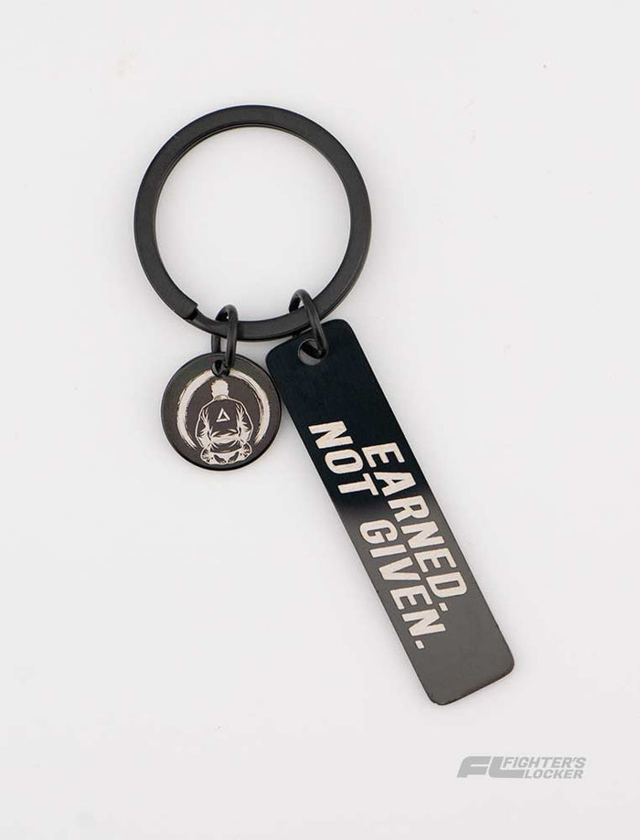 Keychain - Earned Not Given