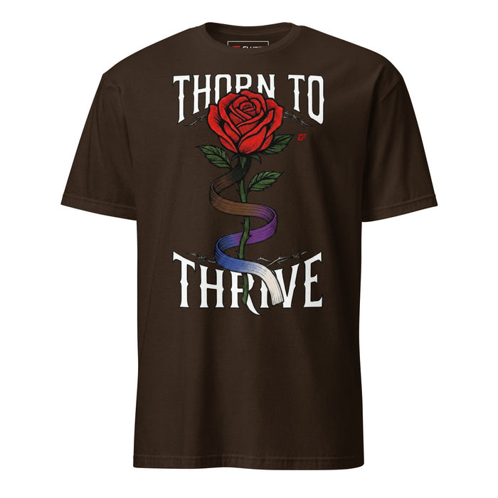 Thorn to Thrive - Unisex