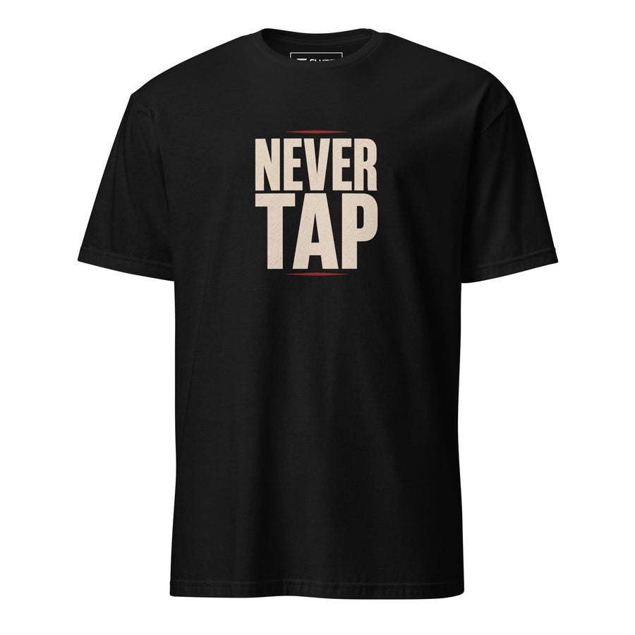 Never Tap 2 Tee